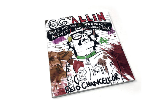 Rock 'N Roll Terrorist: GG Allin Activity Book