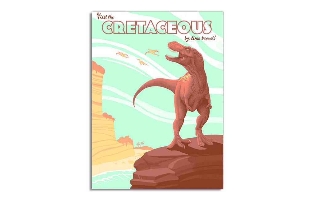 Visit the Cretaceous by Jillian Nickell