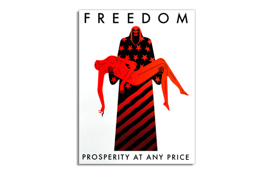 Freedom/ Prosperity [Wht] by Cleon Peterson