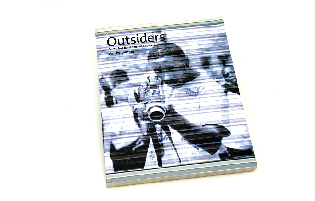 Outsiders by Steve Lazarides