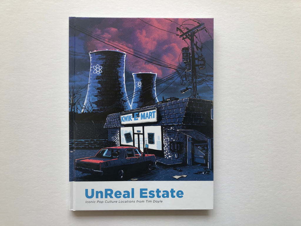 UnReal Estate: The Book by Tim Doyle
