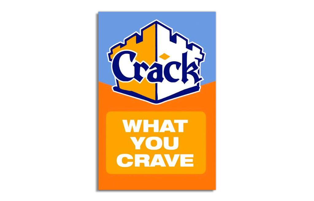 Crack: What You Crave Rich by Ron English